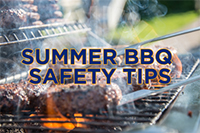 Summer BBQ Safety Tips and the Roll of Insurance