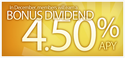 Members Earn 4.50% APY With Bonus Dividend